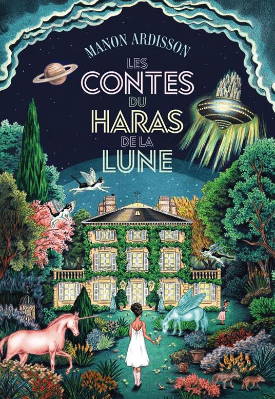 Les Contes du Haras de la Lune - Manon Ardisson,Delphine Jacquot - ebook