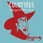 Culottées - Margaret Hamilton, actrice terrifiante