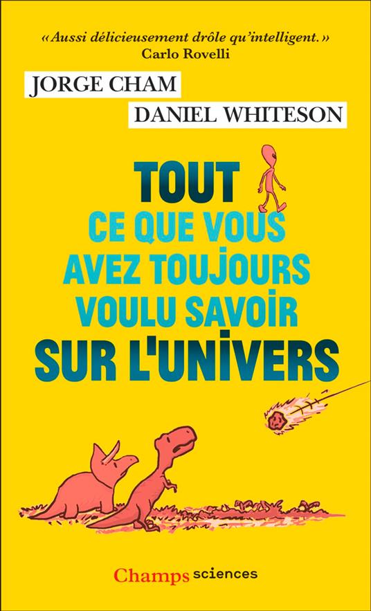 Tout ce que vous avez toujours voulu savoir sur l'Univers