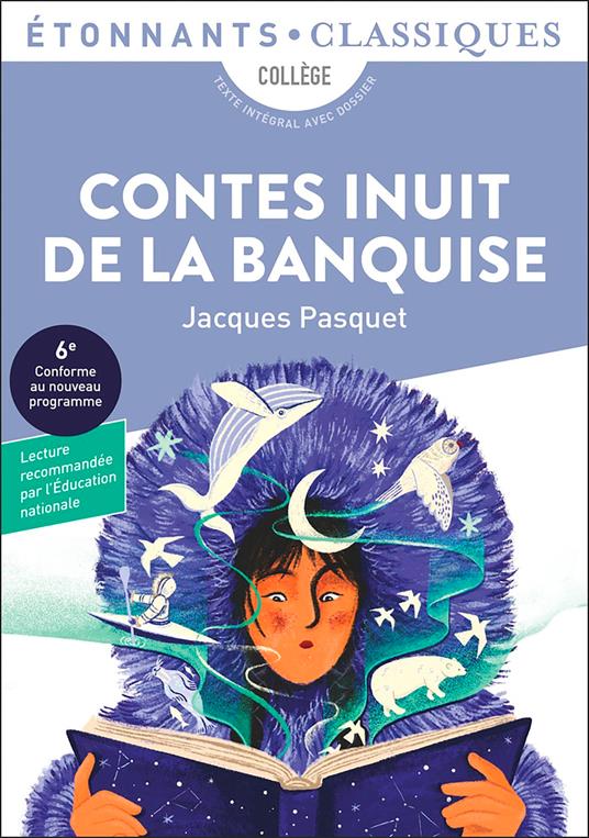 Contes inuit de la banquise - Jacques Pasquet,Pauline Maure - ebook
