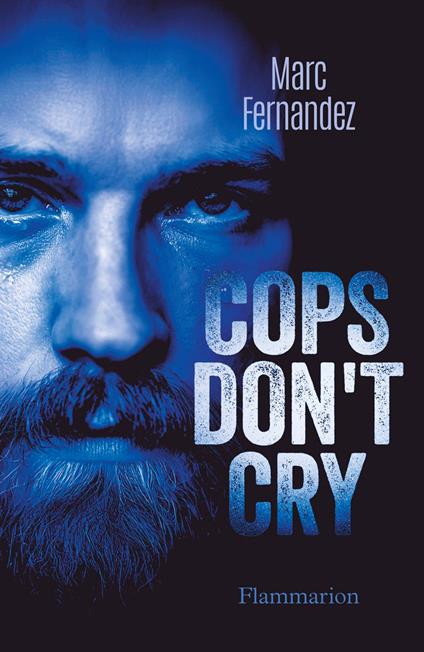 Cops don't cry