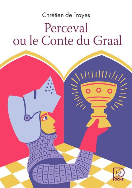 Perceval ou le Conte du graal - De Troyes Chrétien,Fred Sochard - ebook