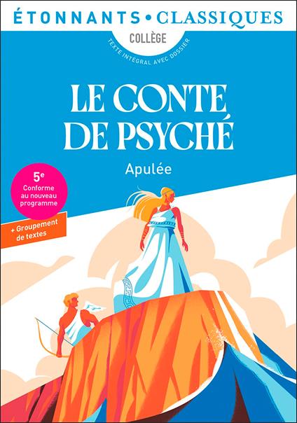 Le Conte de Psyché (collège - classe de 5ème)
