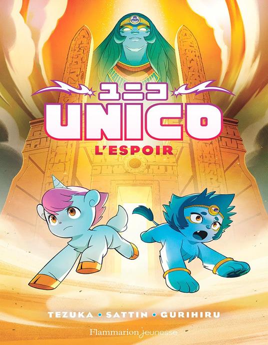 Unico (Tome 3) - L'Espoir - Gurihiru,Samuel Sattin,Osamu Tesuka,Basile Béguerie - ebook
