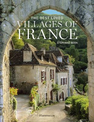 The Best Loved Villages of France - Stephane Bern - cover