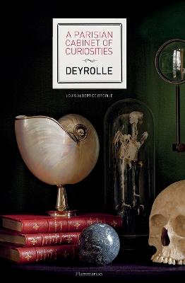 A Parisian Cabinet of Curiosities: Deyrolle - Louis Albert de Broglie - cover