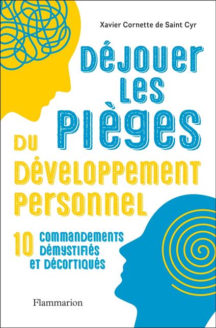 Déjouer les pièges du développement personnel