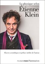 La physique selon Étienne Klein