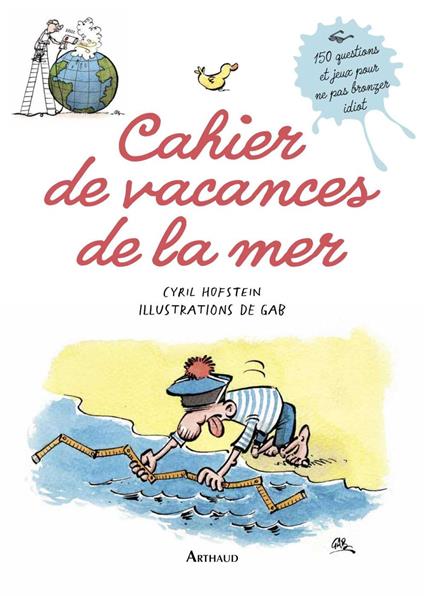 Cahier de vacances de la mer - Cyril Hofstein,Gab - ebook