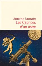 Les Caprices d'un astre