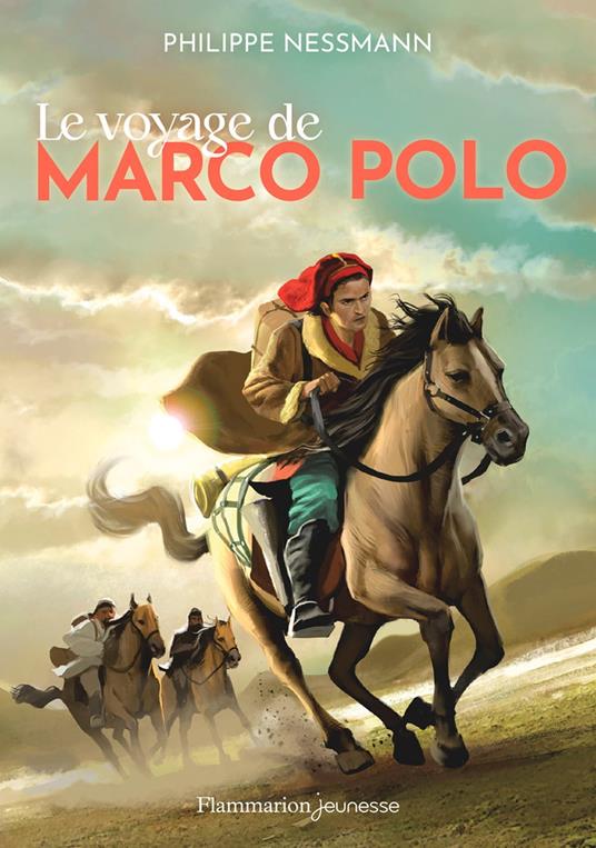 Le voyage de Marco Polo - Philippe Nessmann - ebook