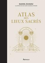 Atlas des lieux sacrés