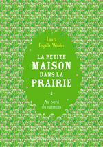 La petite maison dans la prairie (Tome 2) - Au bord du ruisseau