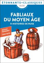 Fabliaux du Moyen Âge. 11 histoires de ruse