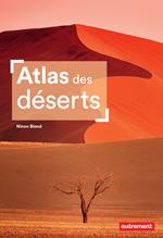 Atlas des déserts