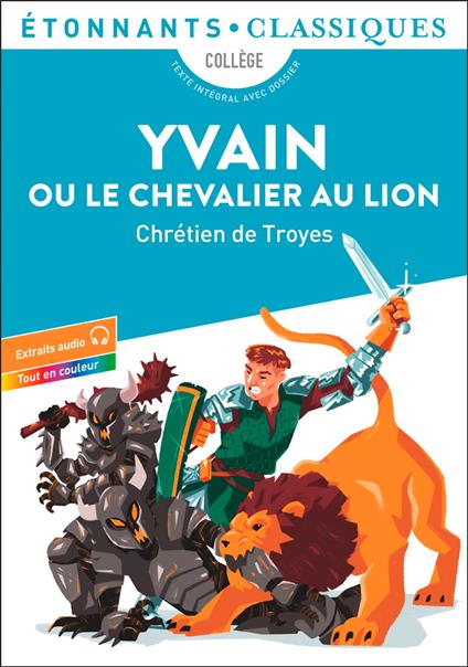 Yvain ou Le Chevalier au lion