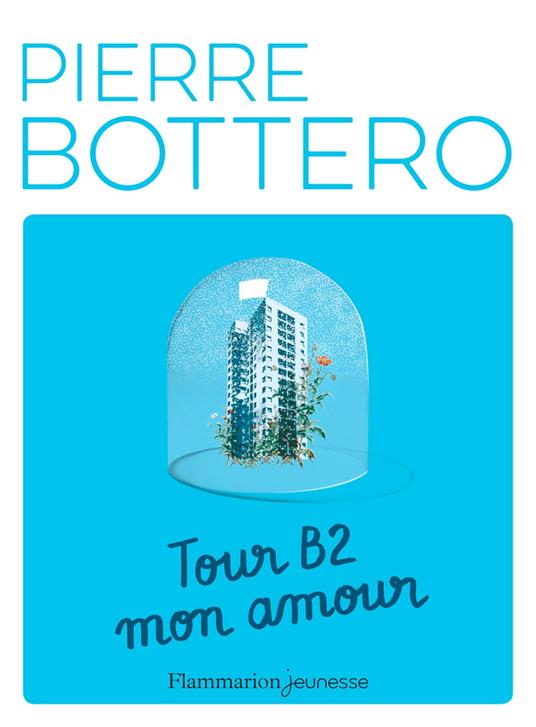Tour B2 mon amour - Pierre Bottero - ebook