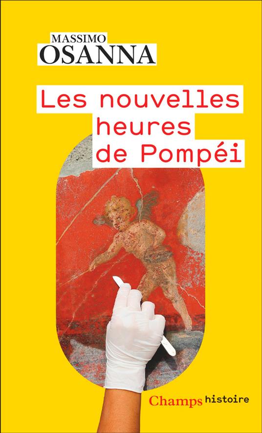 Les nouvelles heures de Pompéi