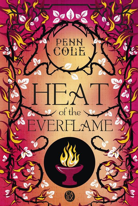 The Kindred's Curse (Tome 3) - Heat of the Everflame - Penn Cole,Élodie Coello - ebook