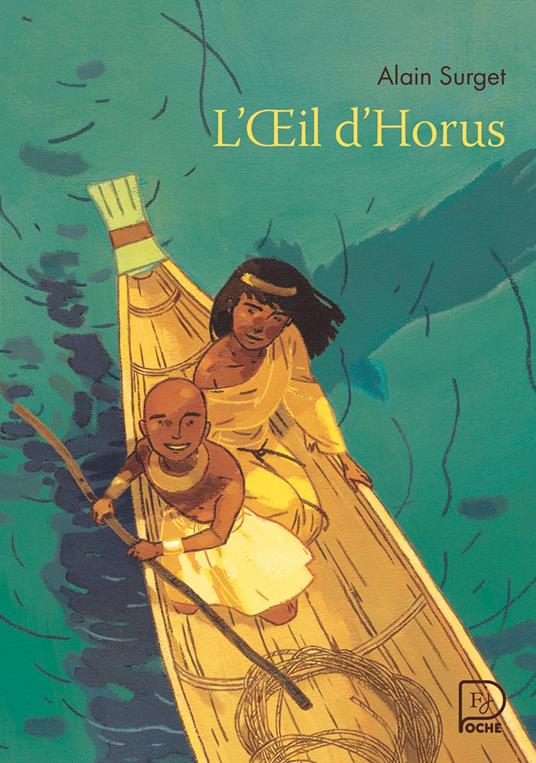 L'Œil d'Horus - Alain Surget,Annette Marnat - ebook