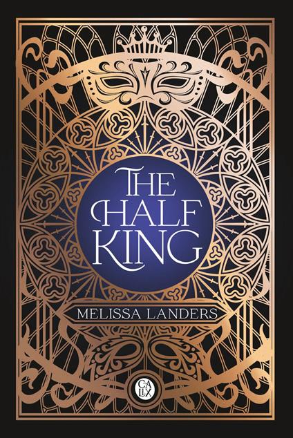 The Half King (Tome 1) - Melissa Landers,Tiphaine Scheuer - ebook