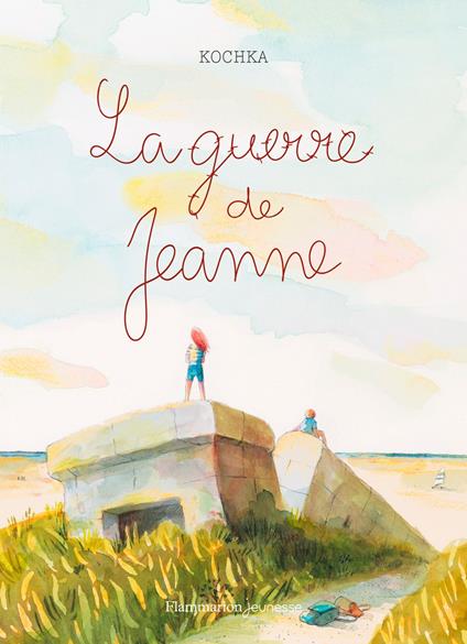 La guerre de Jeanne - Kochka,Ronan Badel - ebook