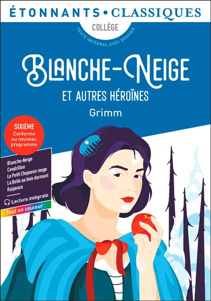 Blanche-Neige et autres héroïnes