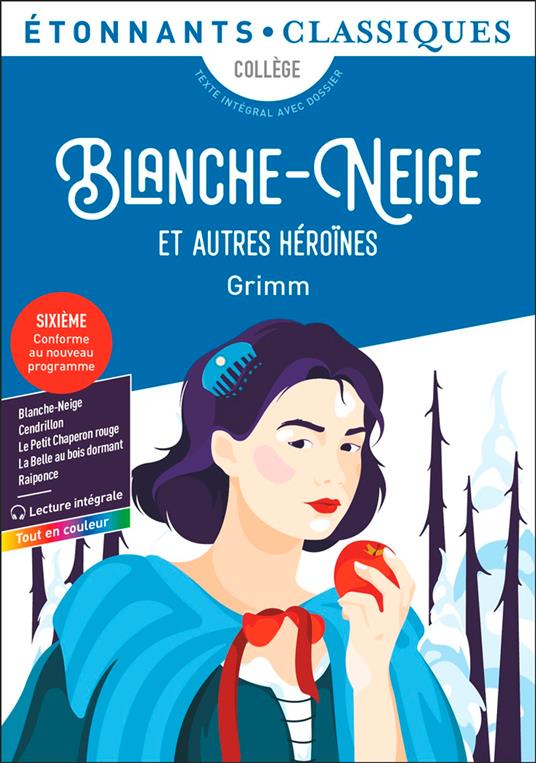 Blanche-Neige et autres héroïnes