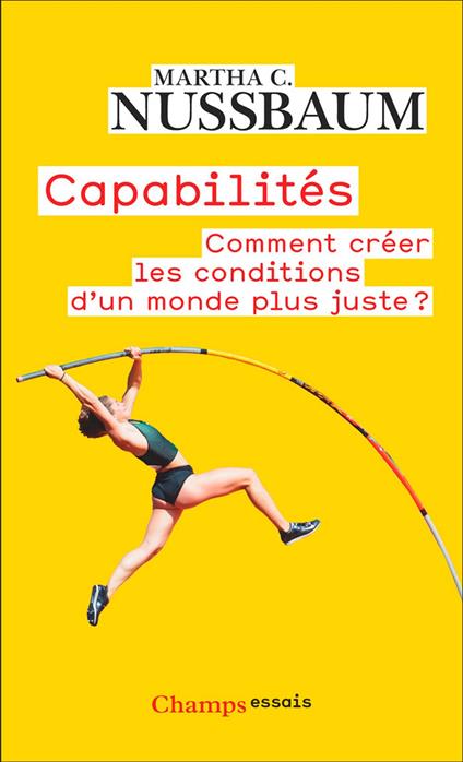 Capabilités. Comment créer les conditions d'un monde plus juste ?