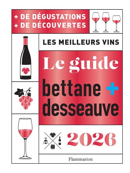 Le Guide Bettane et Desseauve 2026
