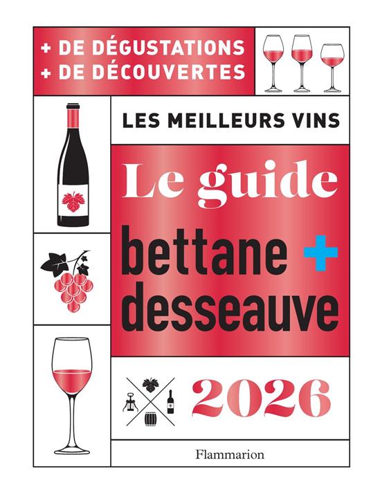 Le Guide Bettane et Desseauve 2026