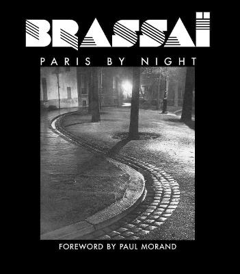 Brassaï: Paris by Night - Brassai - cover