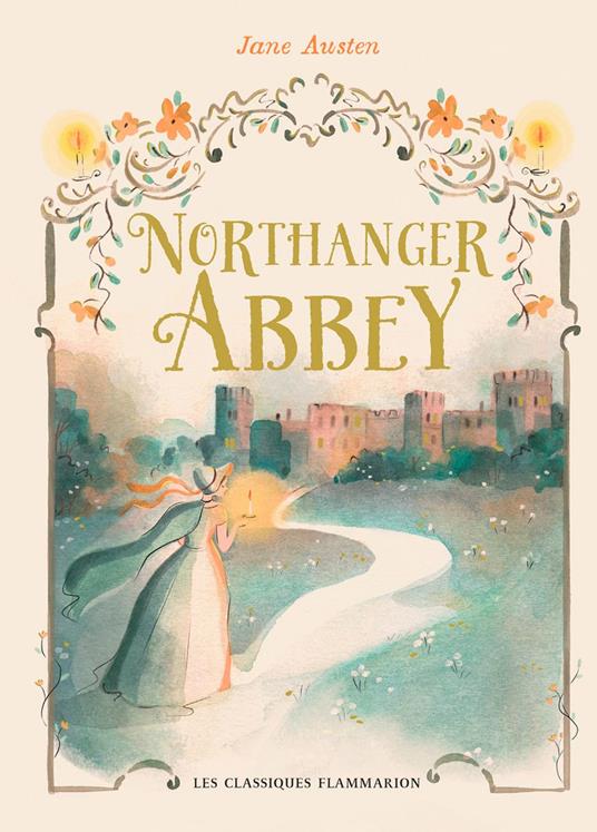 Northanger Abbey - Jane Austen,Lucia De Marco - ebook