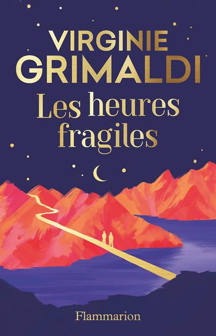 Les heures fragiles - Édition collector