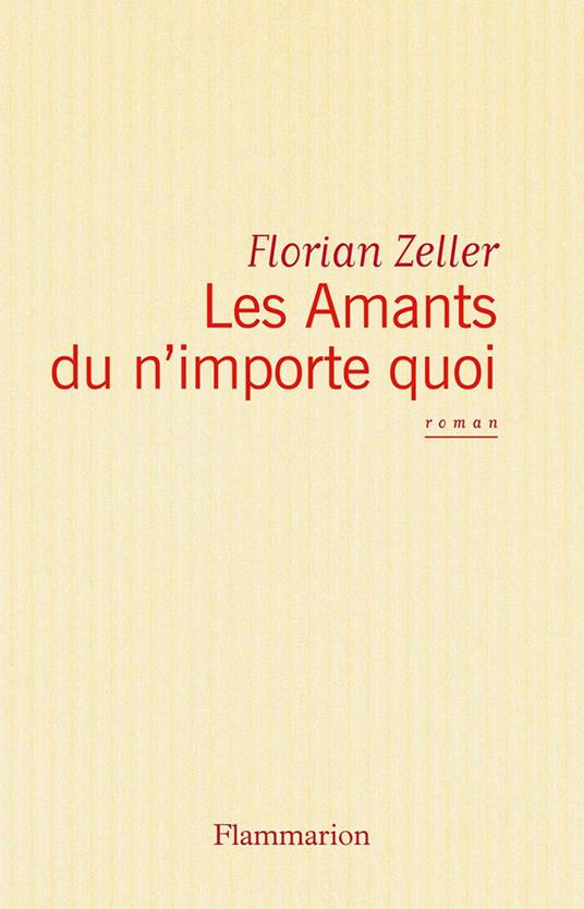 Les Amants du n’importe quoi