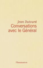 Conversations avec le Général