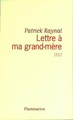 Lettre à ma grand-mère