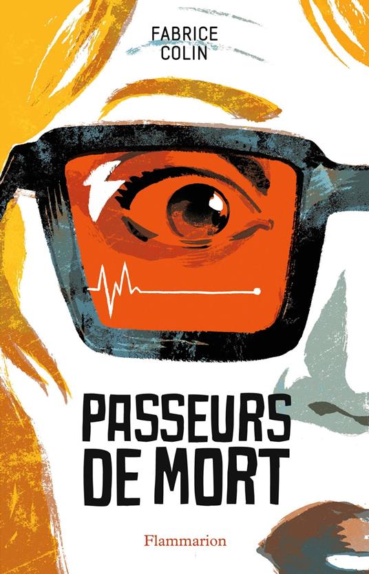 Passeurs de mort - Fabrice Colin - ebook