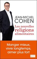 Les nouvelles religions alimentaires