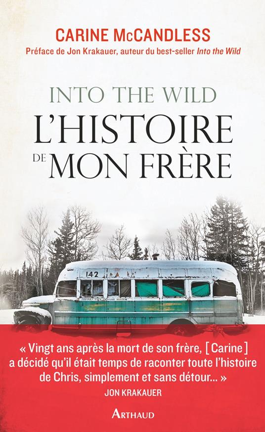Into the wild. L'histoire de mon frère - McCandless, Carine - Ebook in  inglese - EPUB2 con Adobe DRM