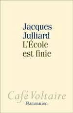 L'Ecole est finie