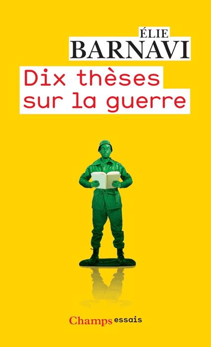 Dix thèses sur la guerre