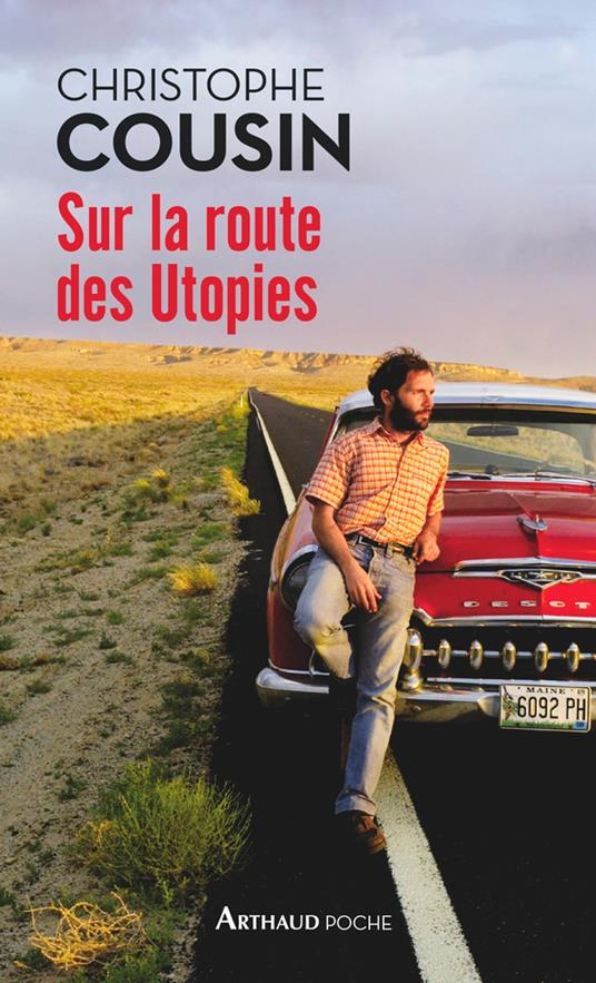 Sur la route des Utopies