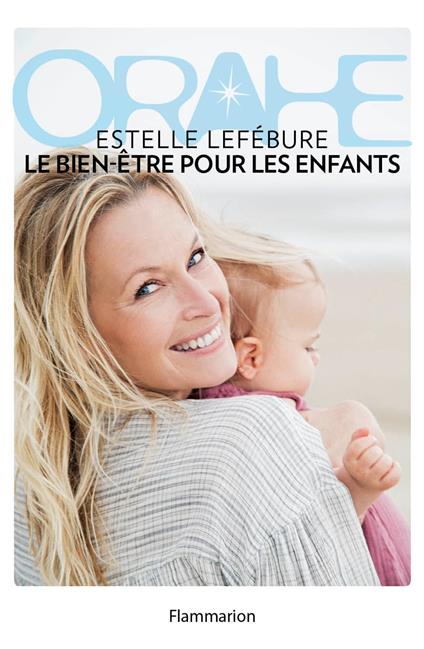 Orahe. Le bien-être pour les enfants