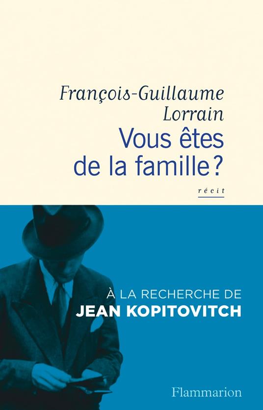 Vous êtes de la famille ?