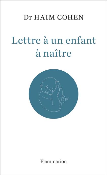 Lettre à un enfant à naître