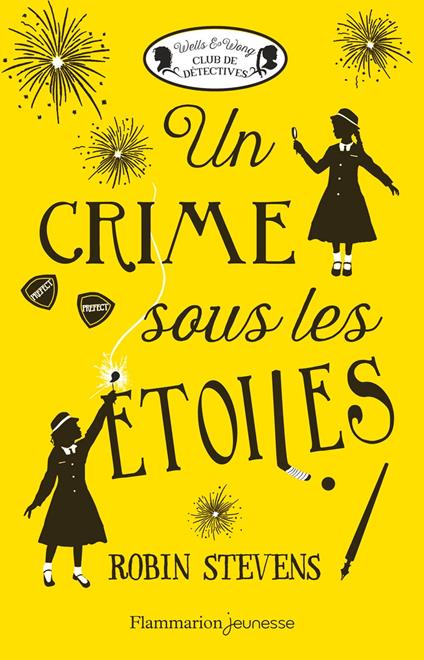 Un crime sous les étoiles - Robin Stevens - ebook