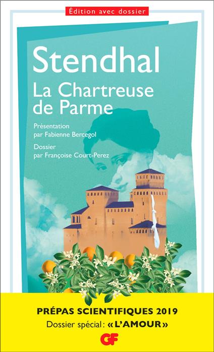 Littérature et civilisation - La Chartreuse de Parme