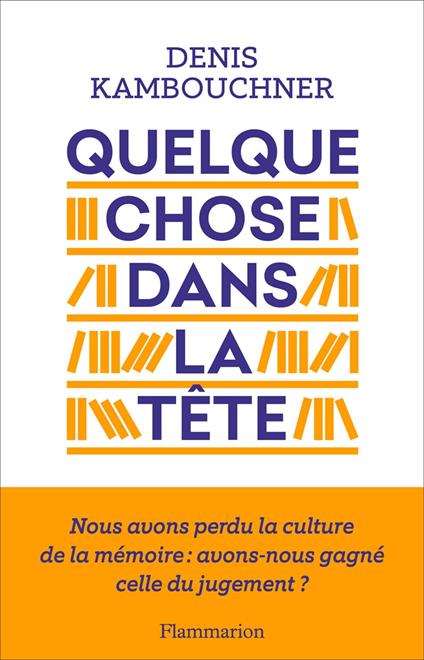 Quelque chose dans la tête