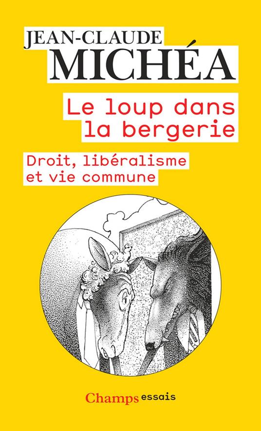 Le loup dans la bergerie